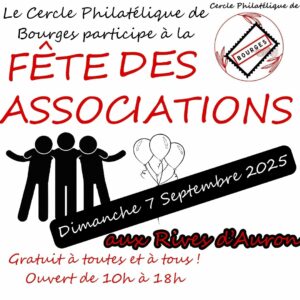 Le Cercle Philatélique de Bourges participe à la fête des associations le Dimanche 7 Septembre 2025, de 10h à 18h (inclus) aux Rives d'Auron.