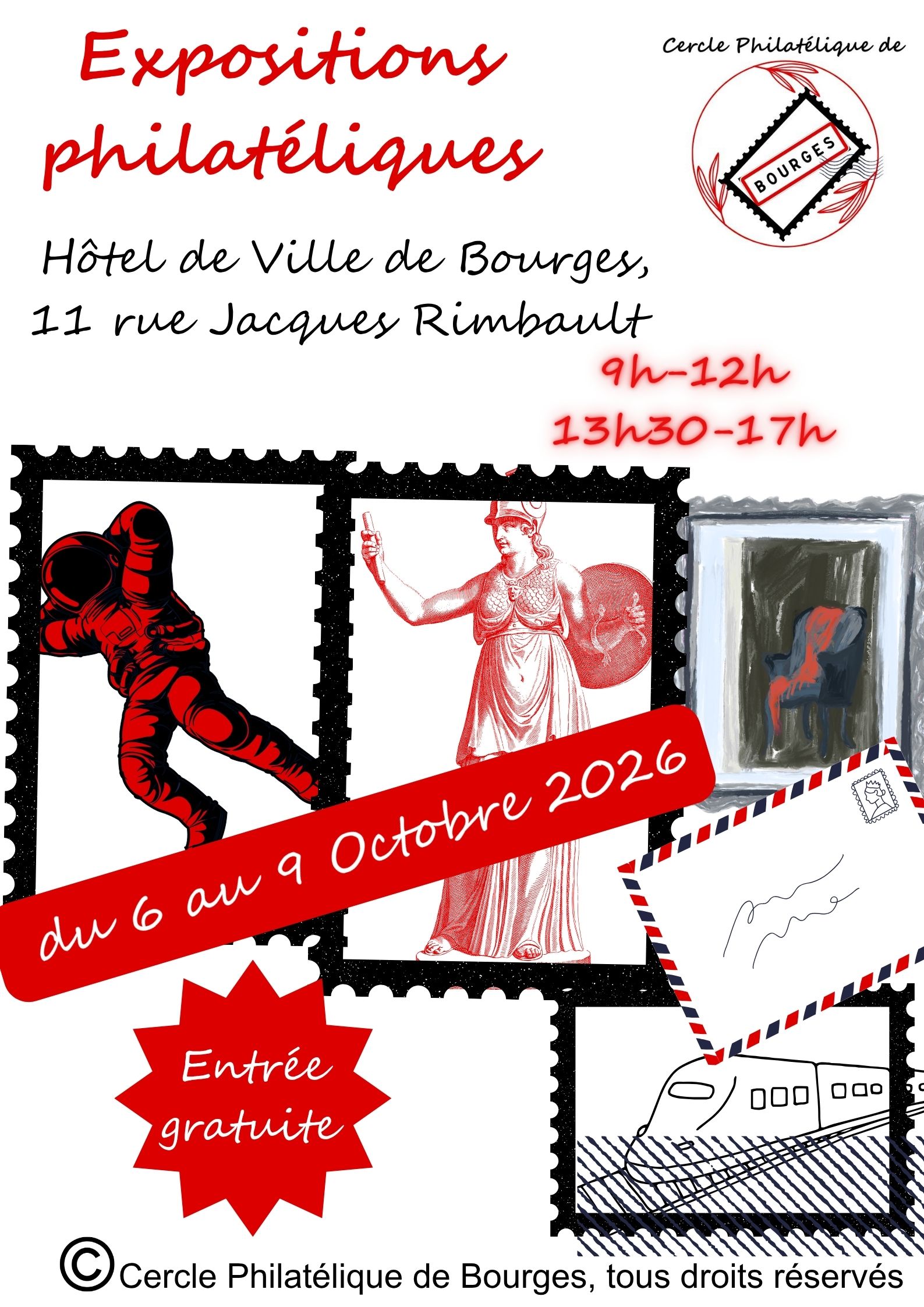 Expositions philatéliques se déroulant du 6 au 9 Octobre 2026 de 9h à 12h et de 13h30 à 17h, à l'Hôtel de Ville de Bourges, 11 rue Jacques Rimbault. Gratuit pour tous ! ©Cercle Philatélique de Bourges, Tous droits réservés.
