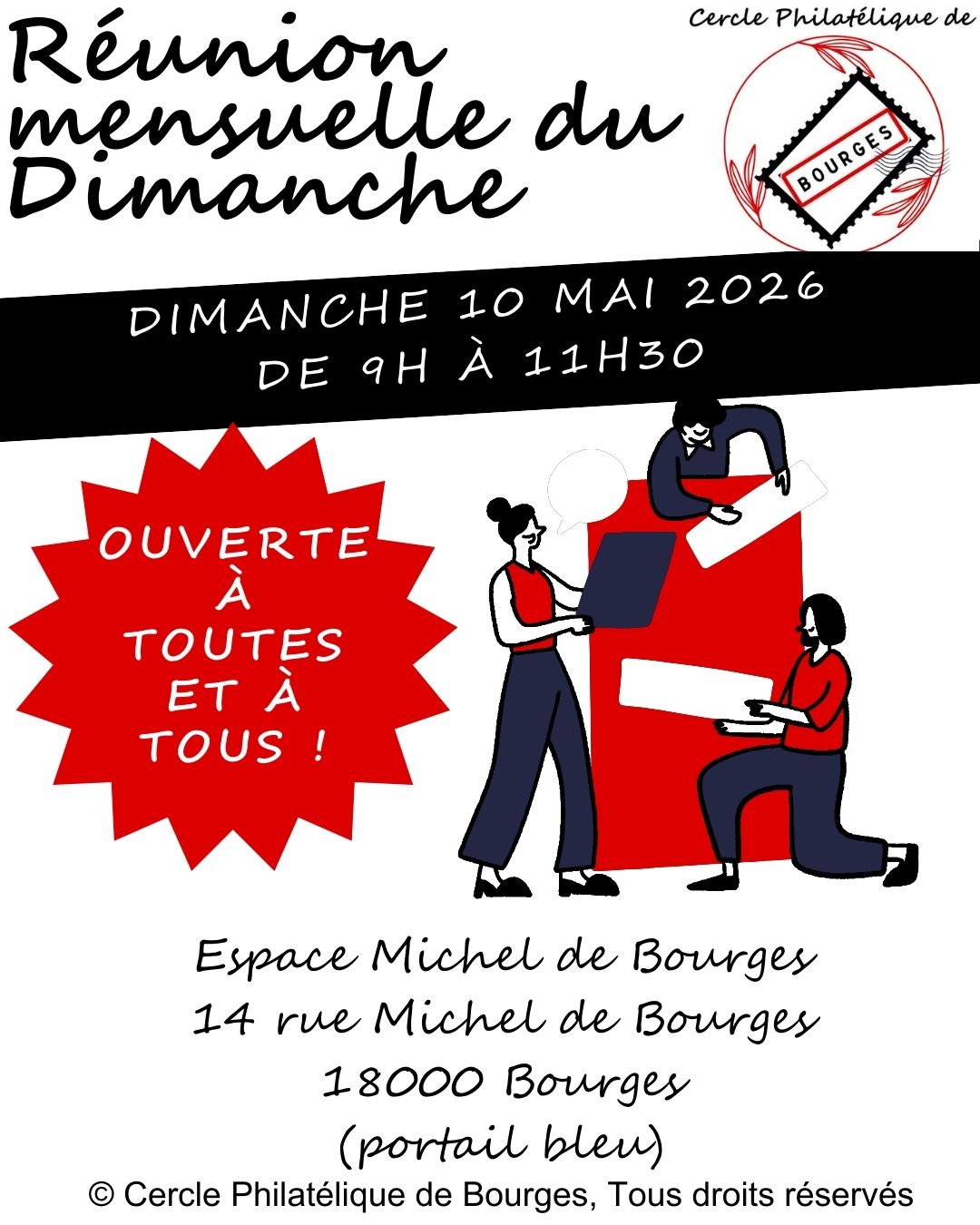 Le Cercle Philatélique de Bourges organise une réunion mensuelle le Dimanche 11 Janvier 2026, de 9h à 11h30 à l'Espace Michel de Bourges, 14 rue Michel de Bourges, 18000 BOURGES (portail bleu). Cette réunion est ouverte à toutes et à tous. © Cercle Philatélique de Bourges, tous droits réservés.
