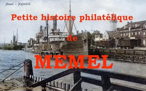 Petite histoire philatélique de Memel